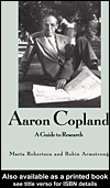 Aaron Copland: a Guide to Research